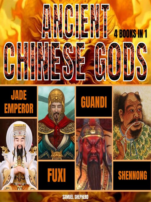 Title details for Ancient Chinese Gods by Samuel Shepherd - Available